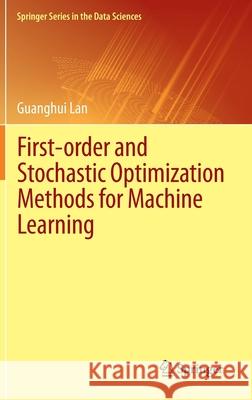 First-Order and Stochastic Optimization Methods for Machine Learning