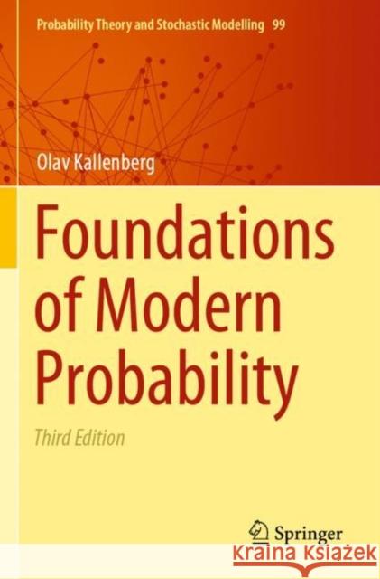 Foundations of Modern Probability 