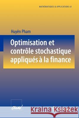 Optimisation Et Contrôle Stochastique Appliqués À La Finance