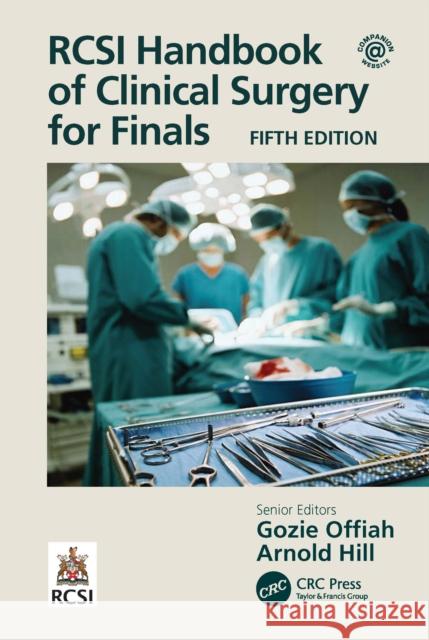 Rcsi Handbook of Clinical Surgery for Finals