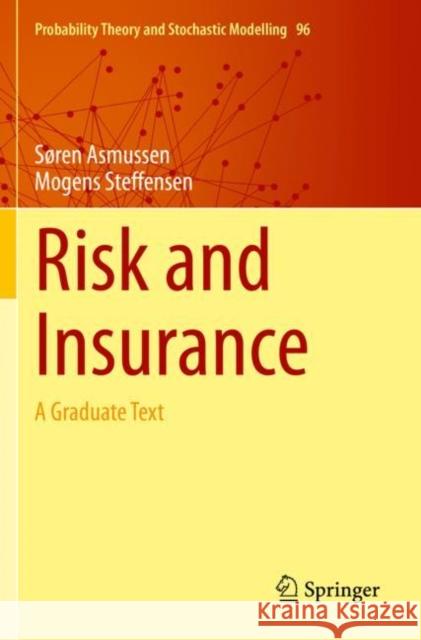Risk and Insurance: A Graduate Text