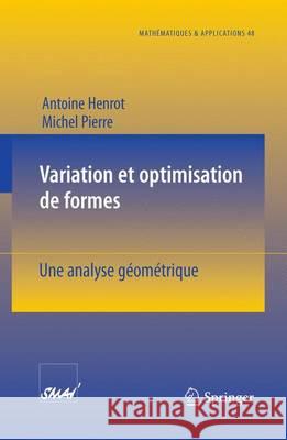 Variation Et Optimisation de Formes: Une Analyse Géométrique