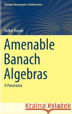 Amenable Banach Algebras: A Panorama Runde, Volker 9781071603499 Springer - książka