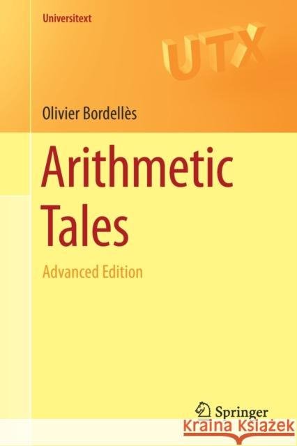 Arithmetic Tales: Advanced Edition Bordellès, Olivier 9783030549459 Springer - książka