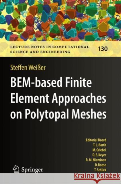 Bem-Based Finite Element Approaches on Polytopal Meshes Weißer, Steffen 9783030209636 Springer - książka