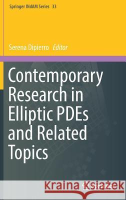 Contemporary Research in Elliptic Pdes and Related Topics Dipierro, Serena 9783030189204 Springer - książka