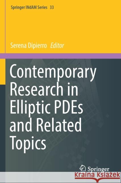 Contemporary Research in Elliptic Pdes and Related Topics Serena Dipierro 9783030189235 Springer - książka