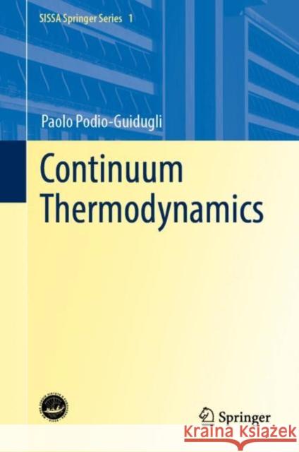 Continuum Thermodynamics Paolo Podio-Guidugli 9783030111564 Springer - książka