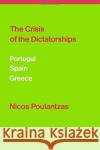 CRISIS OF THE DICTATORSHIPS NICOS POULANTZAS 9781786632418 VERSO PUBLISHING (pod)