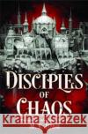 Disciples of Chaos M.K. Lobb 9781803365442 Titan Books Ltd