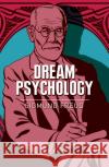 Dream Psychology Sigmund Freud 9781788287821 Arcturus Publishing Ltd