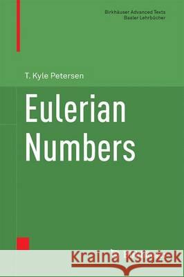 Eulerian Numbers T. Kyle Petersen 9781493930906 Birkhauser - książka