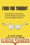 Food for Thought M. 9781450033282 Xlibris Corporation