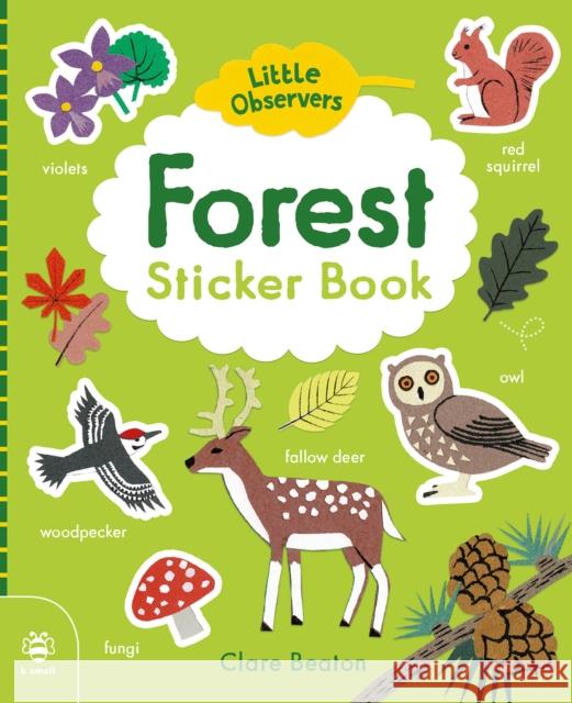 Forest Sticker Book Catherine Bruzzone 9781913918521 b small publishing limited - książka