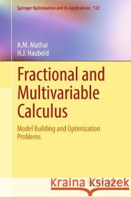 Fractional and Multivariable Calculus: Model Building and Optimization Problems Mathai, A. M. 9783319599922 Springer - książka