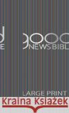 GOOD NEWS BIBLE LARGE PRINT  9780564071678 BIBLE SOCIETY