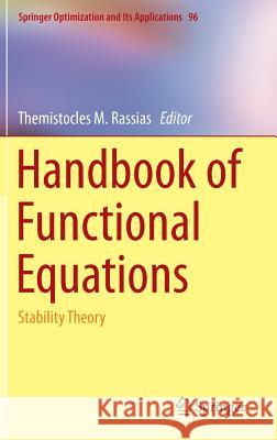Handbook of Functional Equations: Stability Theory Rassias, Themistocles M. 9781493912858 Springer - książka