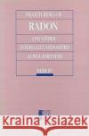 Health Risks of Radon and Other Internally Deposited Alpha-emitters : Beir IV National Research Council 9780309037891 National Academies Press