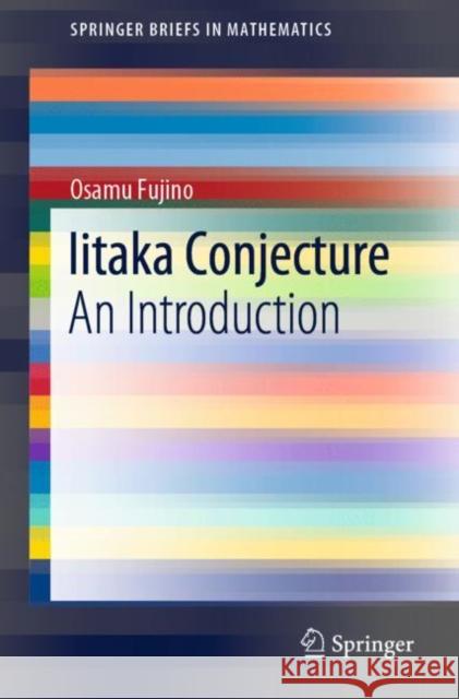 Iitaka Conjecture: An Introduction Fujino, Osamu 9789811533464 Springer - książka