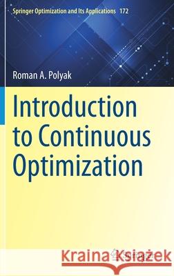 Introduction to Continuous Optimization Roman A. Polyak 9783030687113 Springer - książka