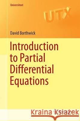 Introduction to Partial Differential Equations David Borthwick 9783319489346 Springer - książka