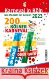 Karneval in Köln 2023  9783967220261 BKB Verlag
