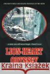 Lion-heart Odyssey: Historical African Adventure Fiction Story Dimbuh, O'Jay 9781517273033 Createspace