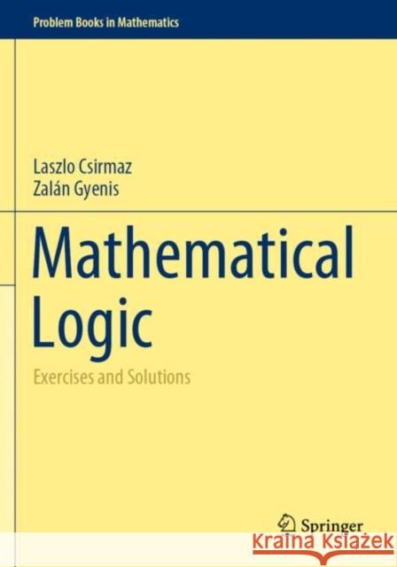 Mathematical Logic Zalan Gyenis 9783030790127 Springer Nature Switzerland AG - książka