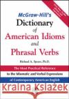 McGraw-Hill's Dictionary of American Idoms and Phrasal Verbs Richard A. Spears 9780071469340 McGraw-Hill Companies