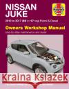 Nissan Juke (10 - 17) Haynes Repair Manual: ('10-'17) 60 to 17 John Mead 9781785213809 Haynes Publishing Group
