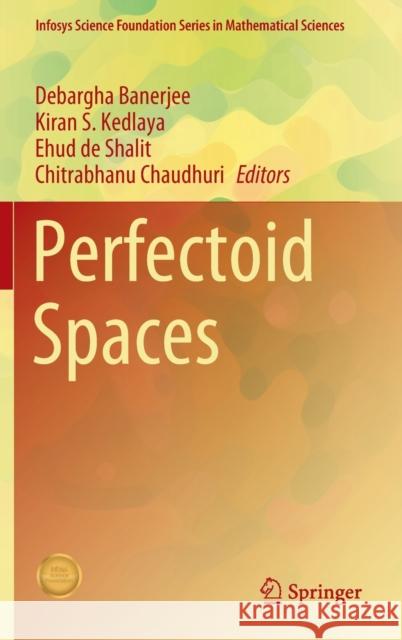 Perfectoid Spaces  9789811671203 Springer Nature Singapore - książka