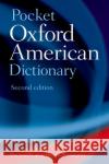 Pocket Oxford American Dictionary Oxford University Press 9780195301632 Oxford University Press, USA