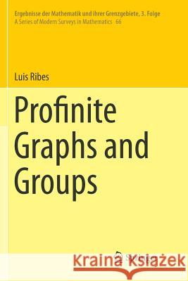 Profinite Graphs and Groups Luis Ribes 9783030104245 Springer - książka