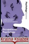 Psychology Express: Occupational Psychology: (Undergraduate Revision Guide) Holly Sands 9781447921684 Pearson Education Limited