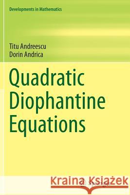 Quadratic Diophantine Equations Titu Andreescu Dorin Andrica 9781493938803 Springer - książka