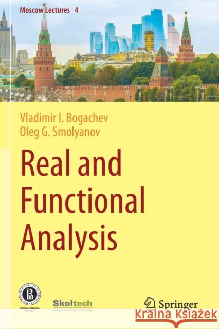 Real and Functional Analysis Vladimir I. Bogachev Oleg G. Smolyanov 9783030382216 Springer - książka