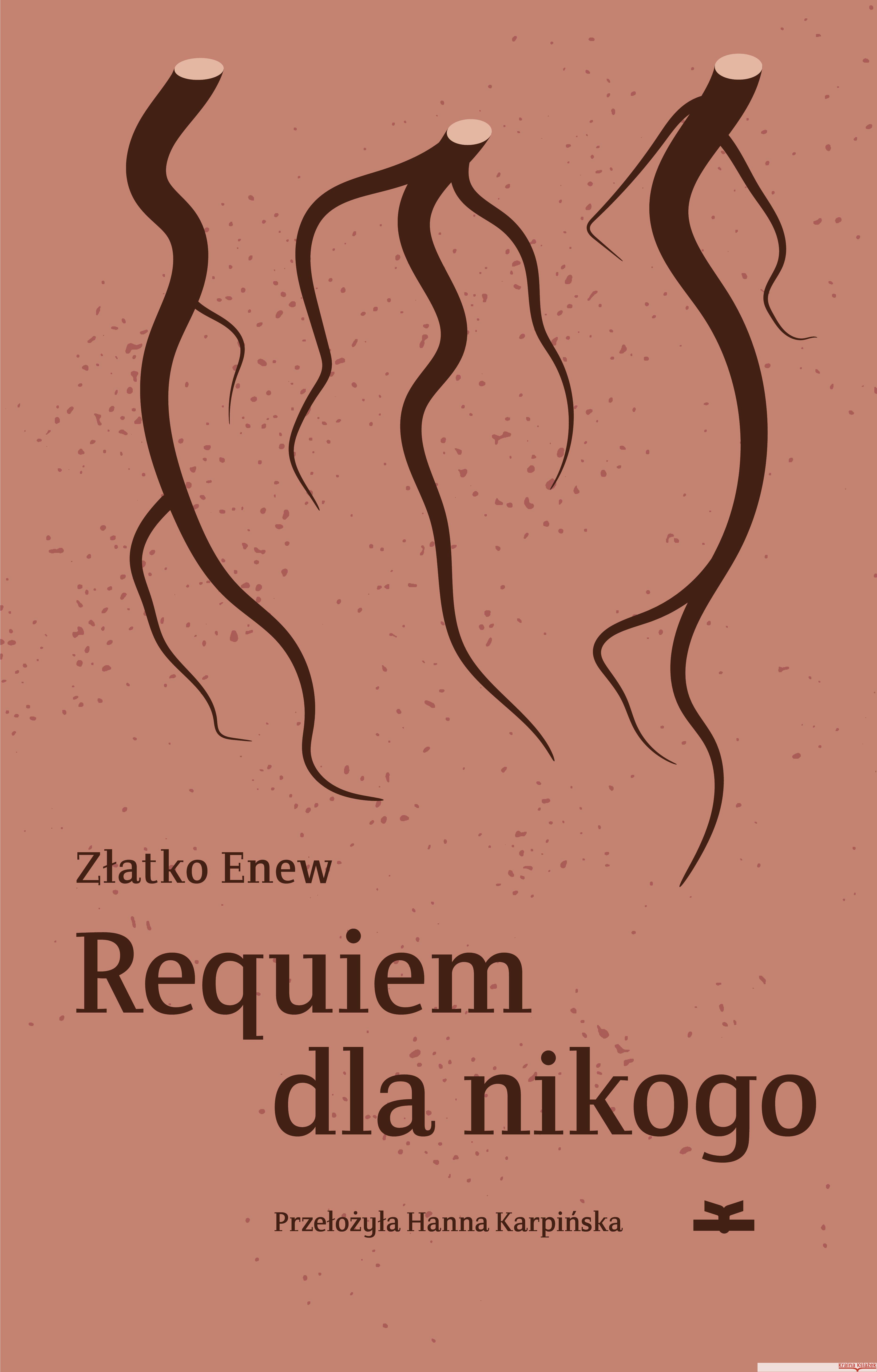 Requiem dla nikogo Złatko Enew 9788366505254  - książka