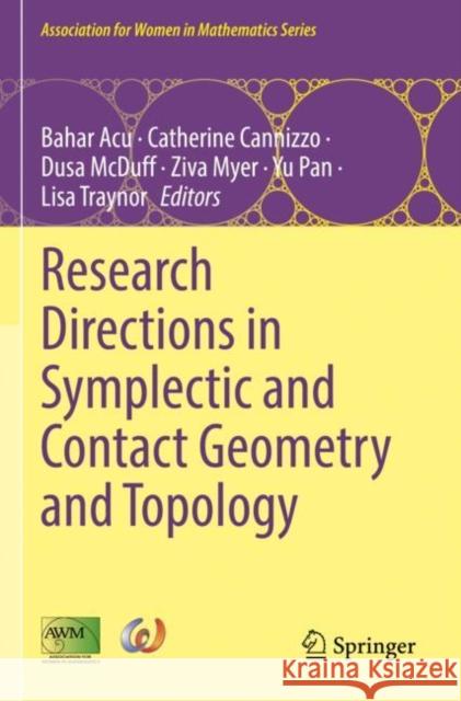 Research Directions in Symplectic and Contact Geometry and Topology  9783030809812 Springer International Publishing - książka