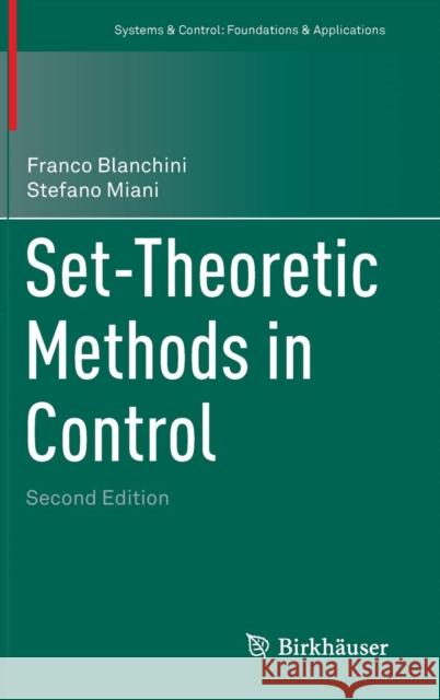 Set-Theoretic Methods in Control   9783319179322 Springer - książka