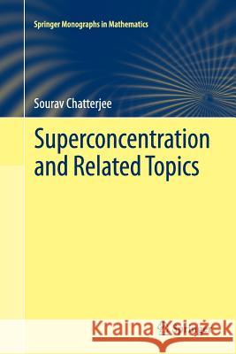 Superconcentration and Related Topics Sourav Chatterjee 9783319352282 Springer - książka