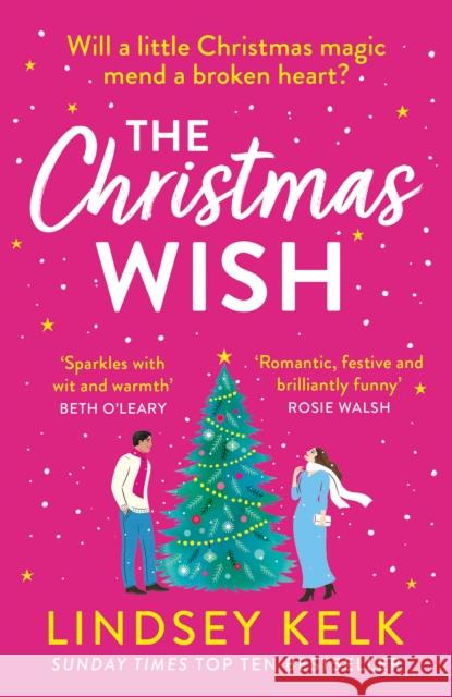 The Christmas Wish Lindsey Kelk 9780008407865 HarperCollins Publishers - książka