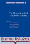 The Determinants of Diachronic Stability  9789027202413 John Benjamins Publishing Co