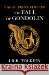 The Fall of Gondolin J. R. R. Tolkien 9780008302771 HarperCollins Publishers