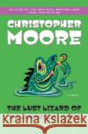 The Lust Lizard of Melancholy Cove Christopher Moore 9780060735456 HarperCollins Publishers