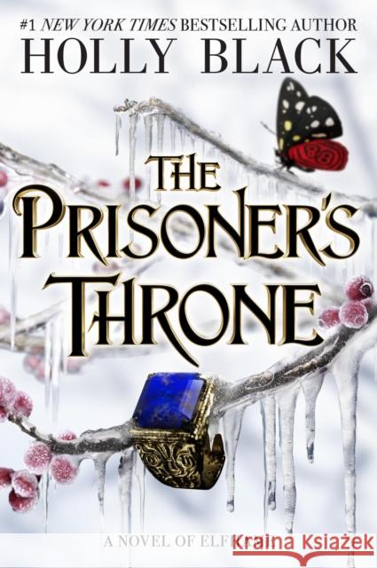 The Prisoner's Throne: A Novel of Elfhame Holly Black 9780316575881 Little, Brown Books for Young Readers - książka