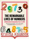 The Remarkable Lives of Numbers: A Mathematical Compendium from 1 to 200 Derrick Niederman 9780715654026 Prelude