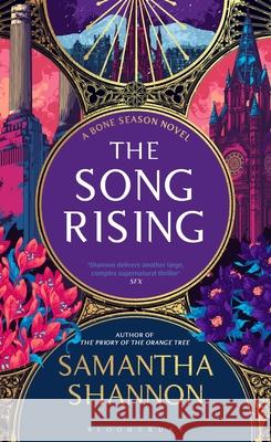 The Song Rising: Author's Preferred Text Samantha Shannon 9781526676009 Bloomsbury Publishing PLC - książka