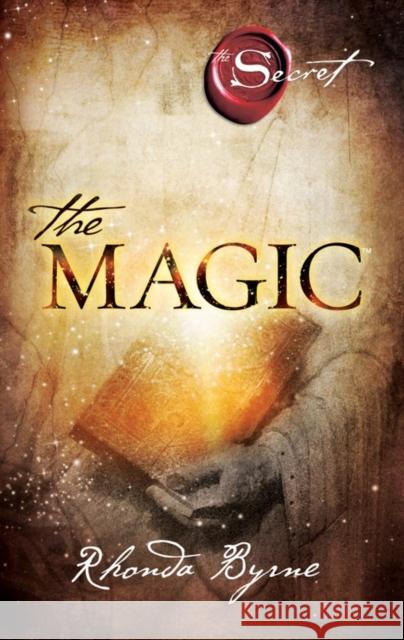 The The Magic Rhonda Byrne 9781849838399 Simon & Schuster Ltd - książka
