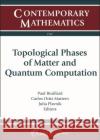 Topological Phases of Matter and Quantum Computation  9781470440749 American Mathematical Society