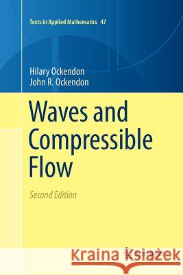 Waves and Compressible Flow Hilary Ockendon John R. Ockendon 9781493980369 Springer - książka
